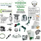 Immagine 2 azienda TICOLPE GRANDI IMPIANTI ZANUSSI PROFESSIONAL - VORWERK FOLLETTO BIMBY Shopping e acquisti in San Giovanni Rotondo FG